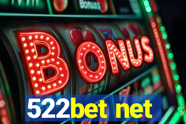 522bet net